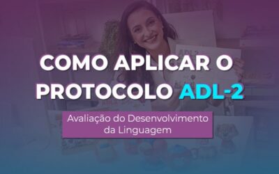 Curso Como aplicar o protocolo ADL-2